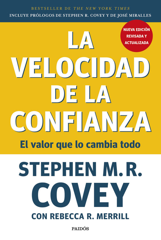 Libro La velocidad de la confianza. El valor que lo cambia todo