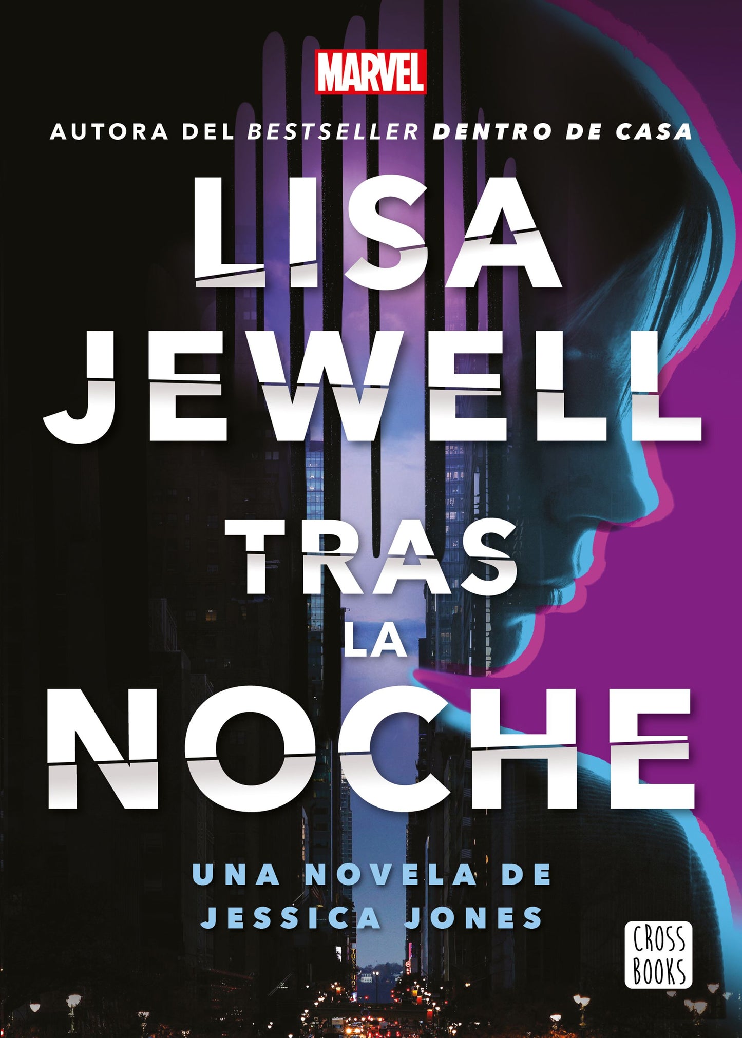 Libro Tras la noche: Una novela de Jessica Jones