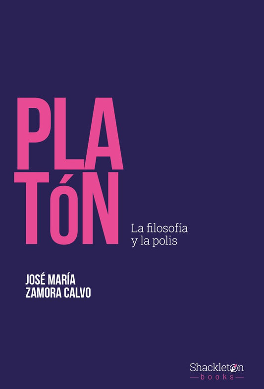 Libro Platón. La filosofía y la polis