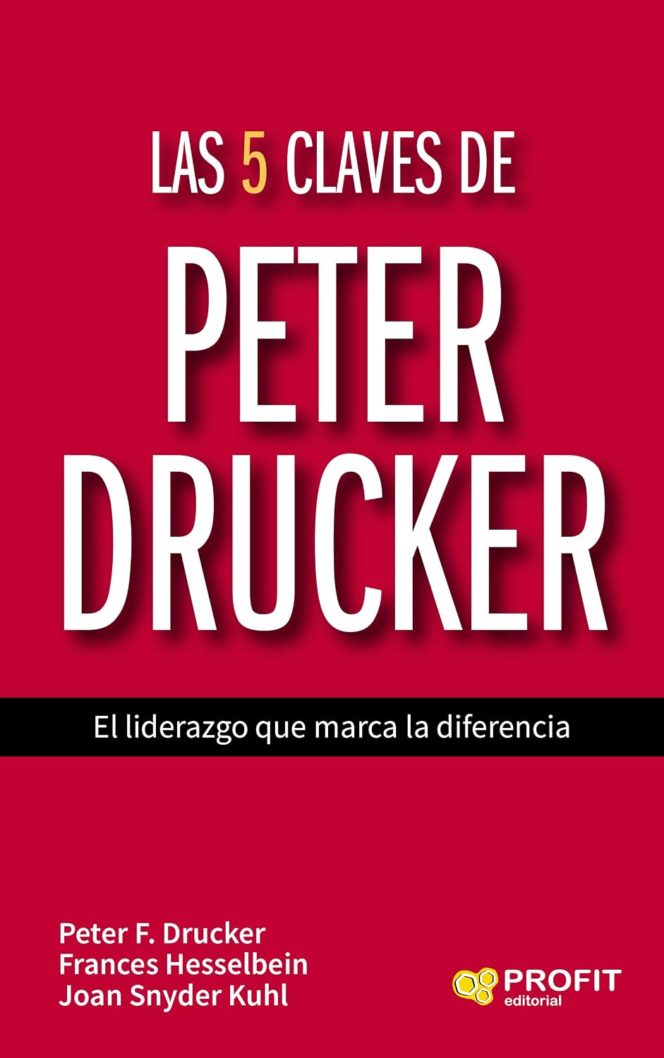 Libro Las 5 claves de Peter Drucker