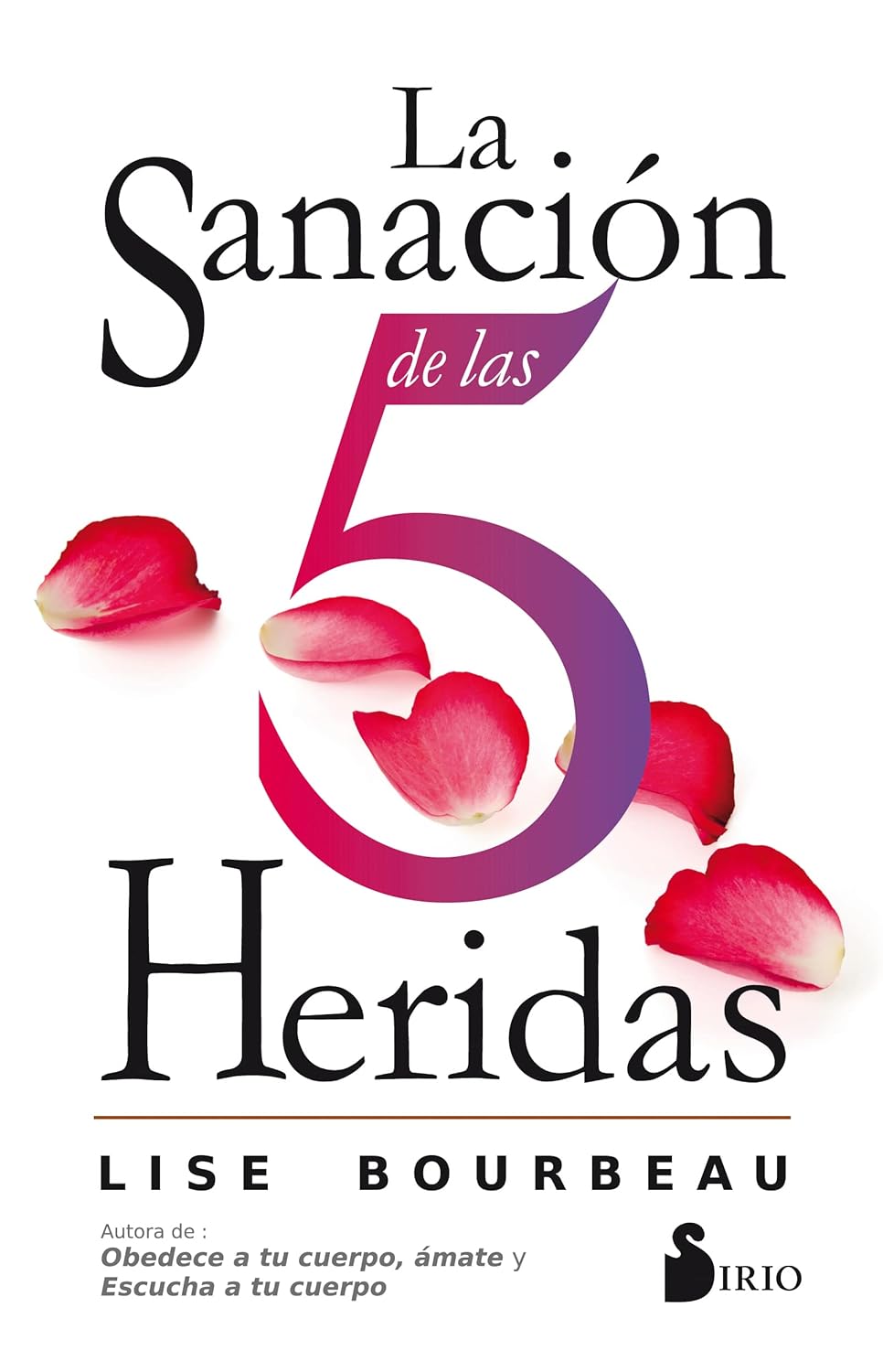 Libro La sanación de las 5 heridas