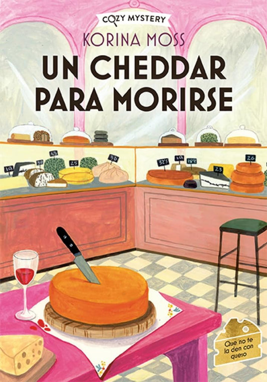 Libro Un cheddar para morirse