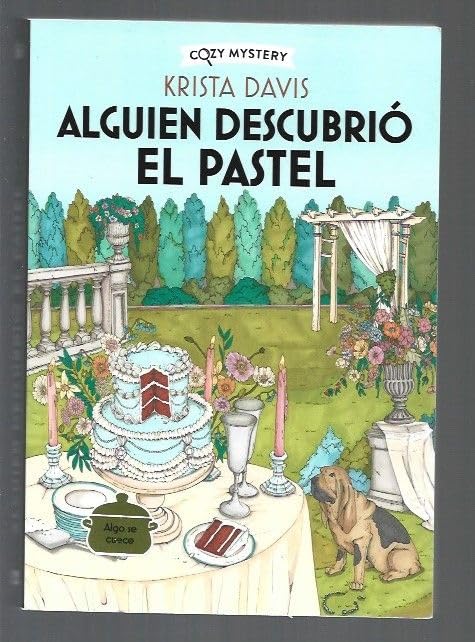 Libro Alguien descubrió el pastel