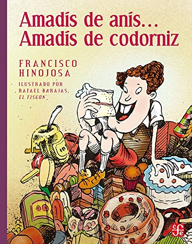 Libro Amadís de anís… Amadís de codorniz