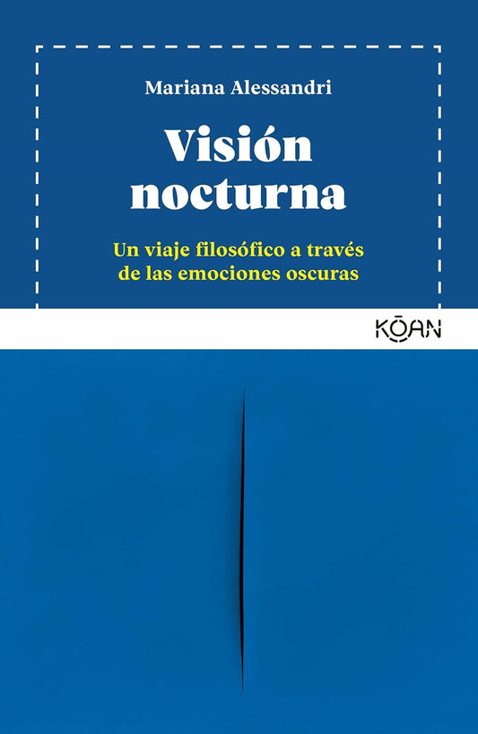 Libro Visión nocturna. Un viaje filosófico a través de las emociones oscuras
