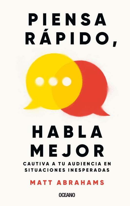 Libro Piensa rápido, habla mejor