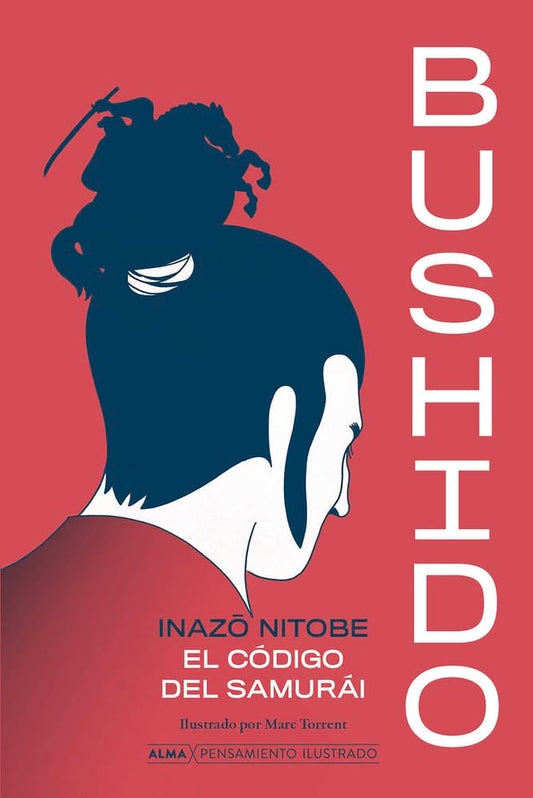 Libro Bushido. El código del samurái