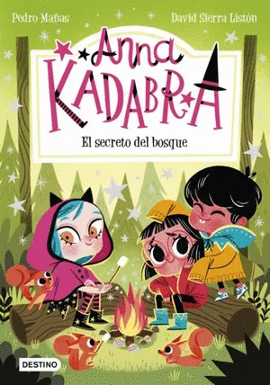 Libro Anna Kadabra 7. El secreto del bosque