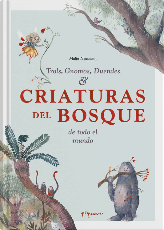 Libro Criaturas del bosque de todo el mundo