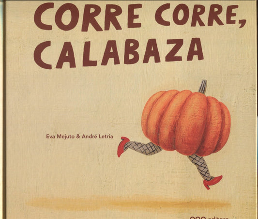 Libro Corre corre, calabaza
