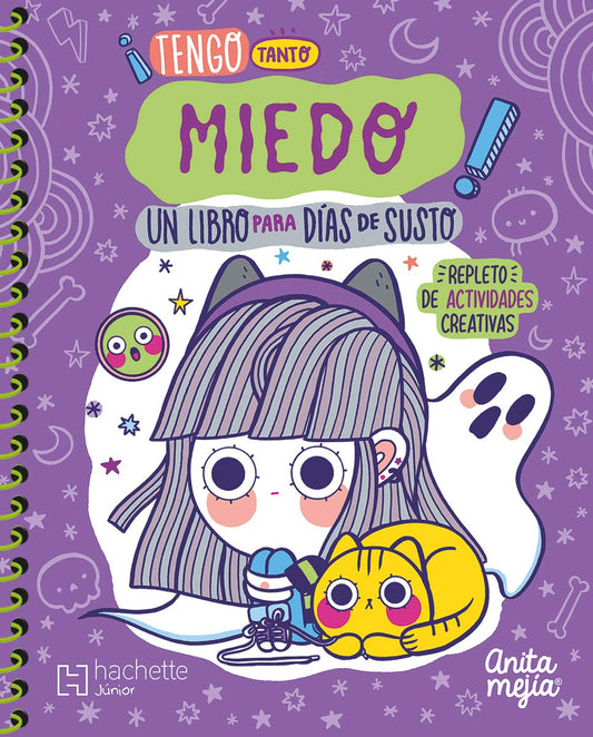 ¡Tengo tanto miedo! Un libro para días de susto