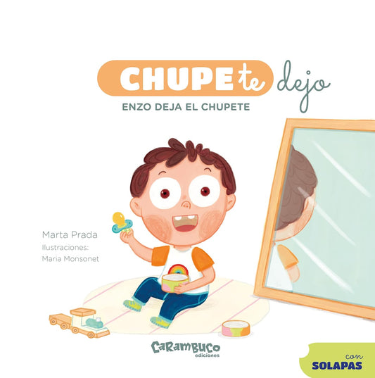 Libro Chupete dejo. Enzo deja el chupete