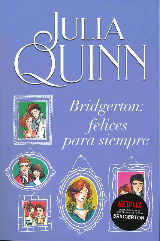 Libro Bridgerton: Felices para siempre