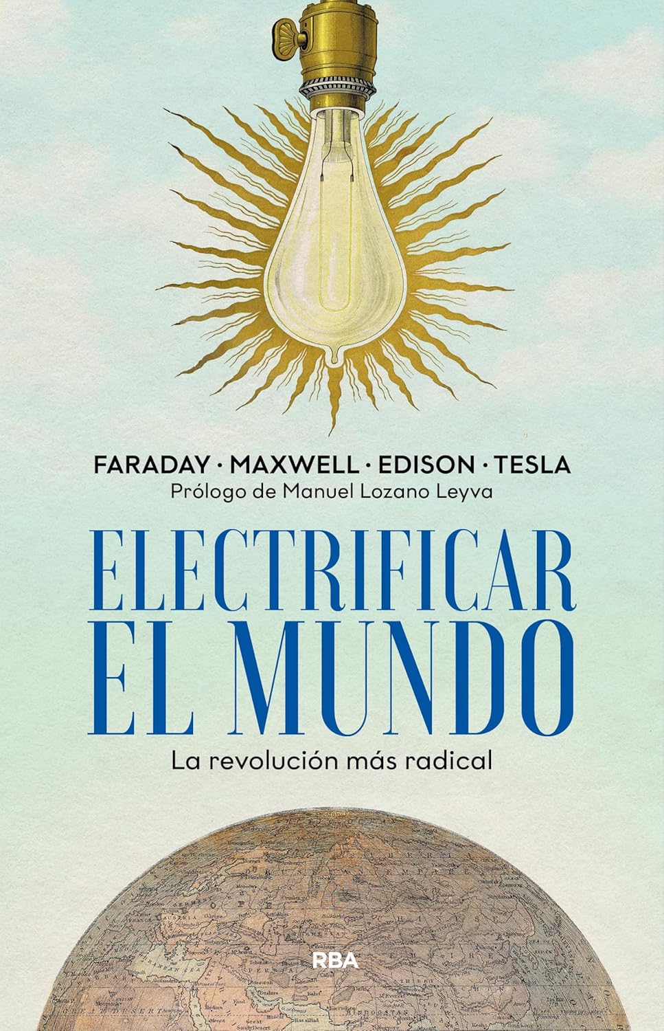 Libro Electrificar el mundo: La revolución más radical