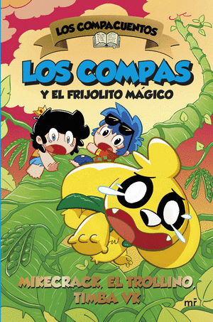 Libro Los Compacuentos. Los Compas y el frijolito mágico (MR)