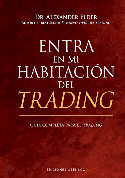Libro Entra en mi habitación del trading