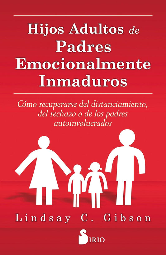 Libro Hijos adultos de padres emocionalmente inmaduros
