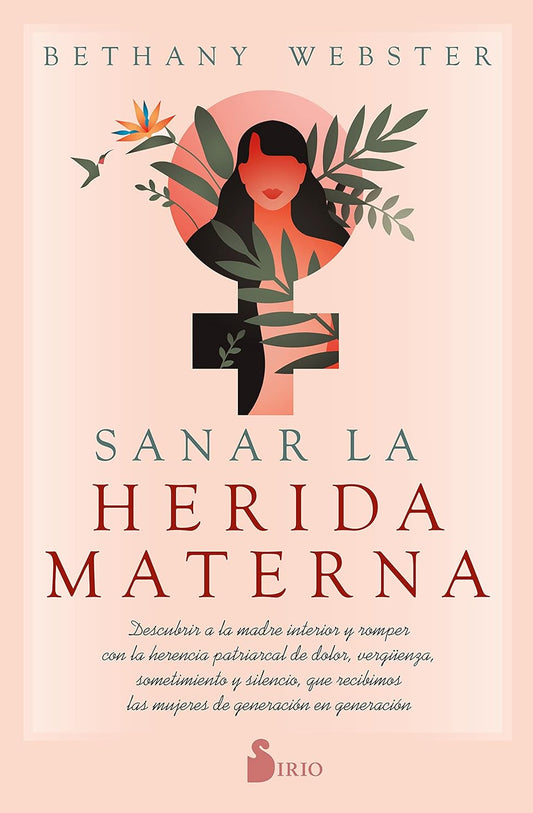 Libro Sanar la herida materna