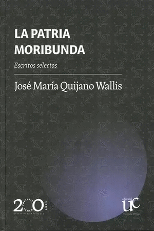 Libro La patria moribunda. Escritos Selectos