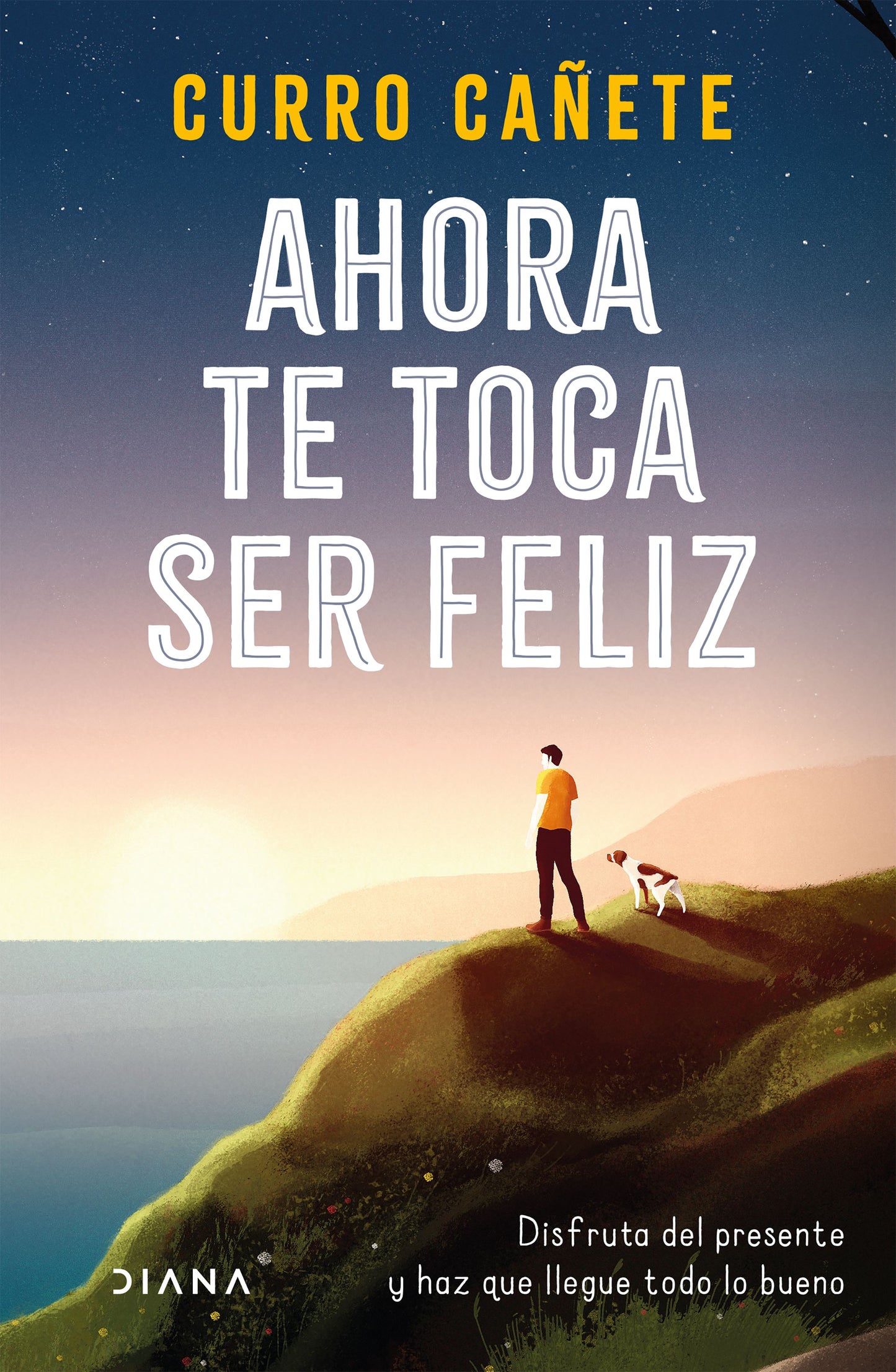 Libro Ahora te toca ser feliz