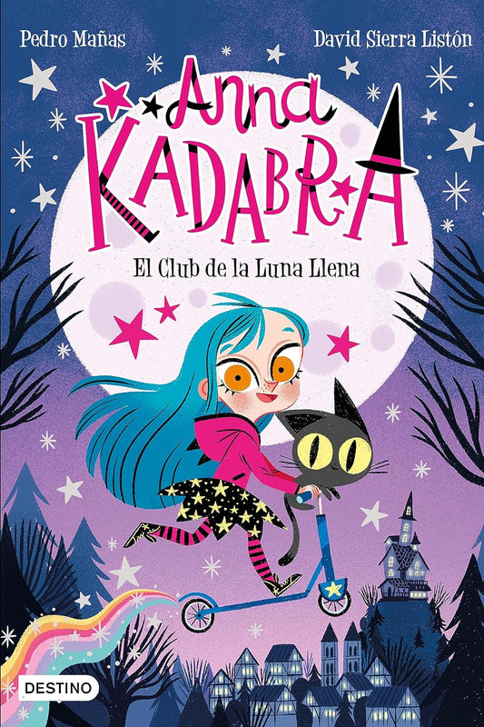 Libro Anna Kadabra 1. El Club de la Luna Llena