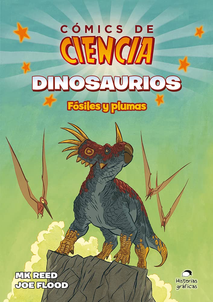 Libro Cómics de ciencia. Dinosaurios: Fósiles y plumas