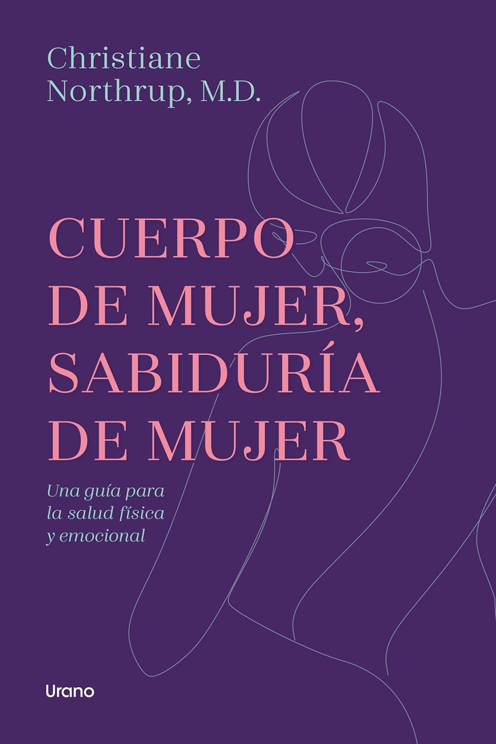 Libro Cuerpo de mujer, sabiduría de mujer