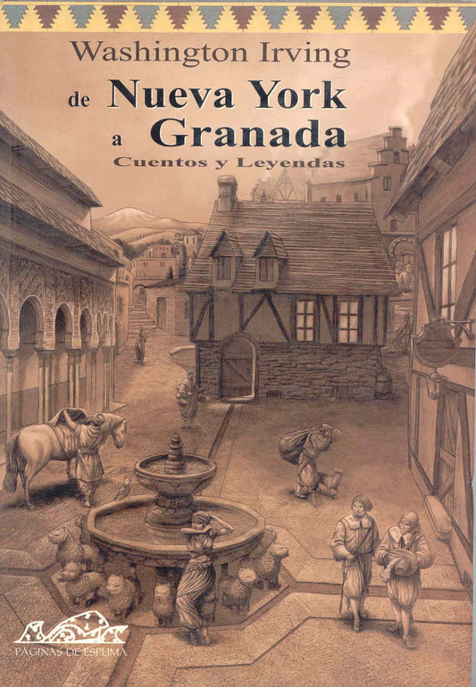 Libro De Nueva York a Granada: Cuentos y leyendas