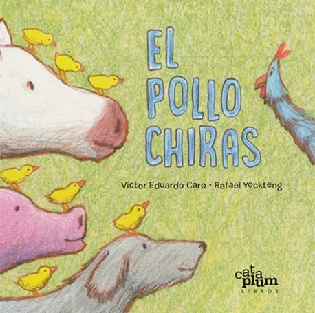 Libro El pollo Chiras