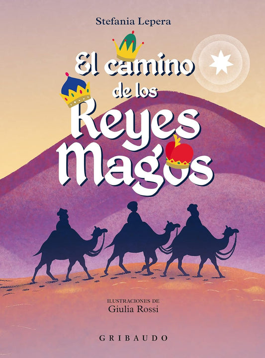 Libro El camino de los Reyes Magos