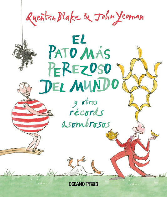 Libro El pato más perezoso del mundo y otros récords asombrosos