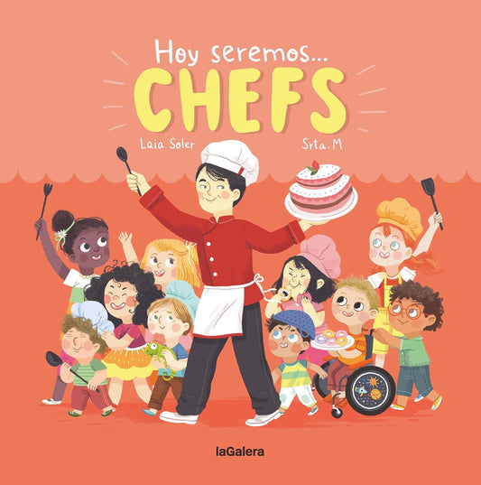 Libro Hoy seremos chefs