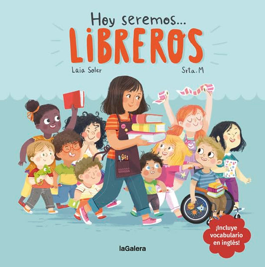 Libro Hoy seremos libreros