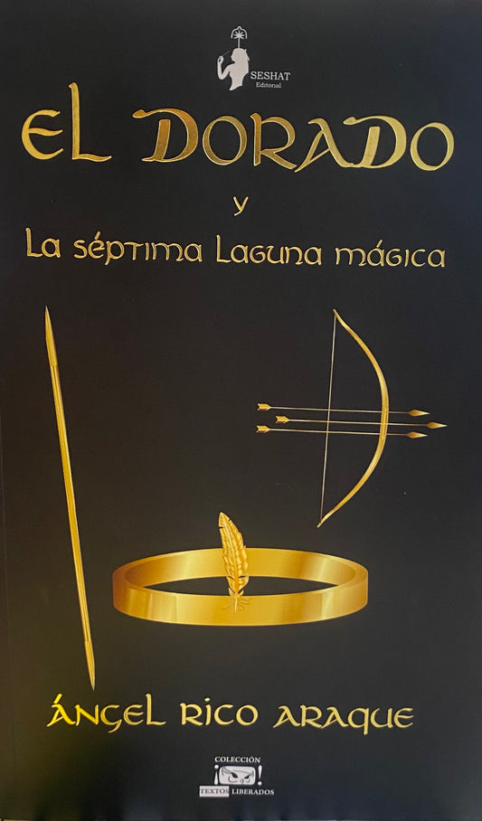 Libro  El dorado y la séptima laguna mágica