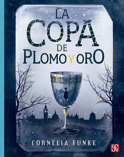 Libro La copa de plomo y oro