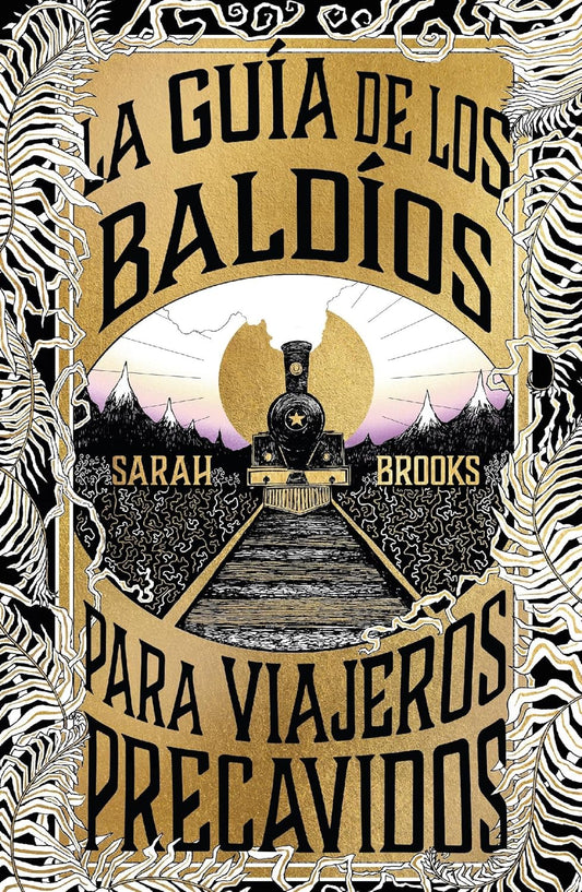 Libro La guía de los Baldíos para viajeros precavidos