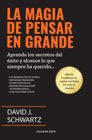 Libro La magia de pensar en grande