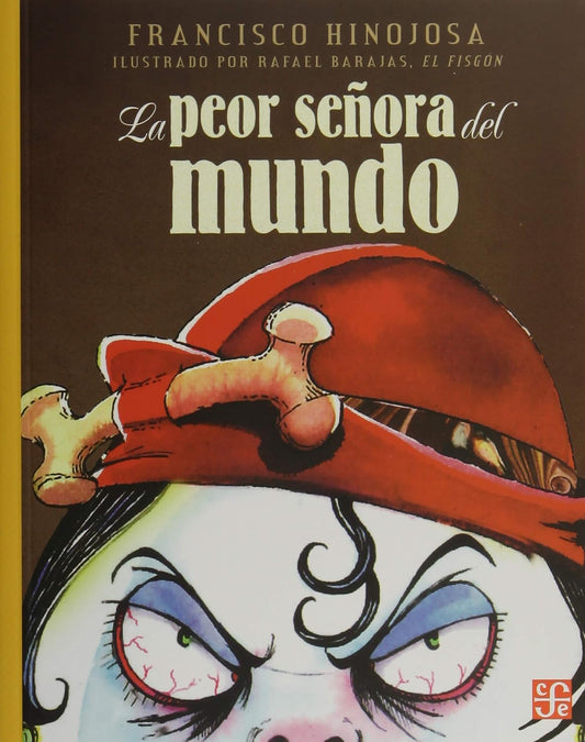 Libro La peor señora del mundo