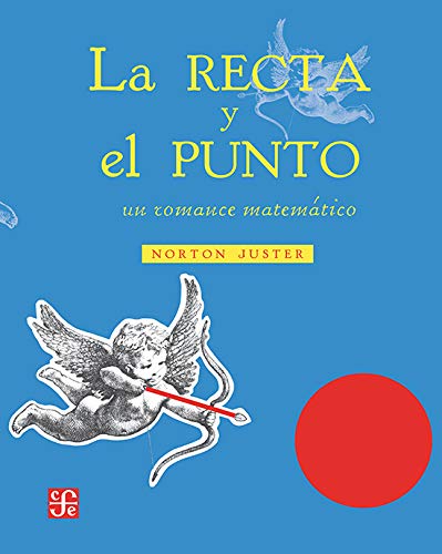 Libro La recta y el punto. Un romance matemático