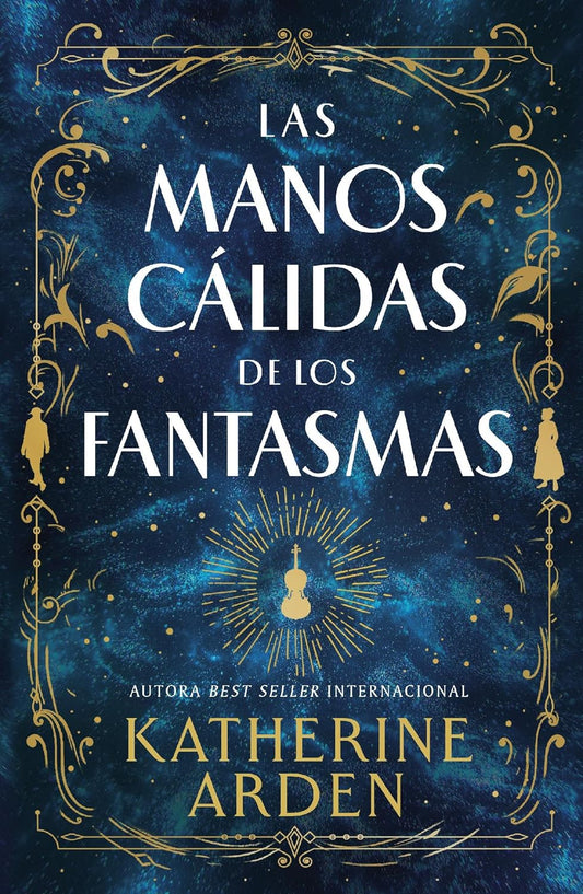 Libro Las manos cálidas de los fantasmas