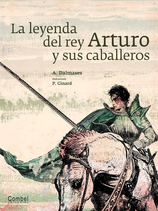 Libro Leyenda del rey arturo y sus caballeros