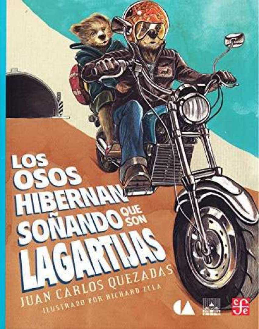 Libro Los osos hibernan soñando que son lagartijas