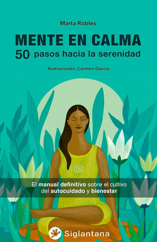 Libro Mente en calma: 50 pasos hacia la serenidad