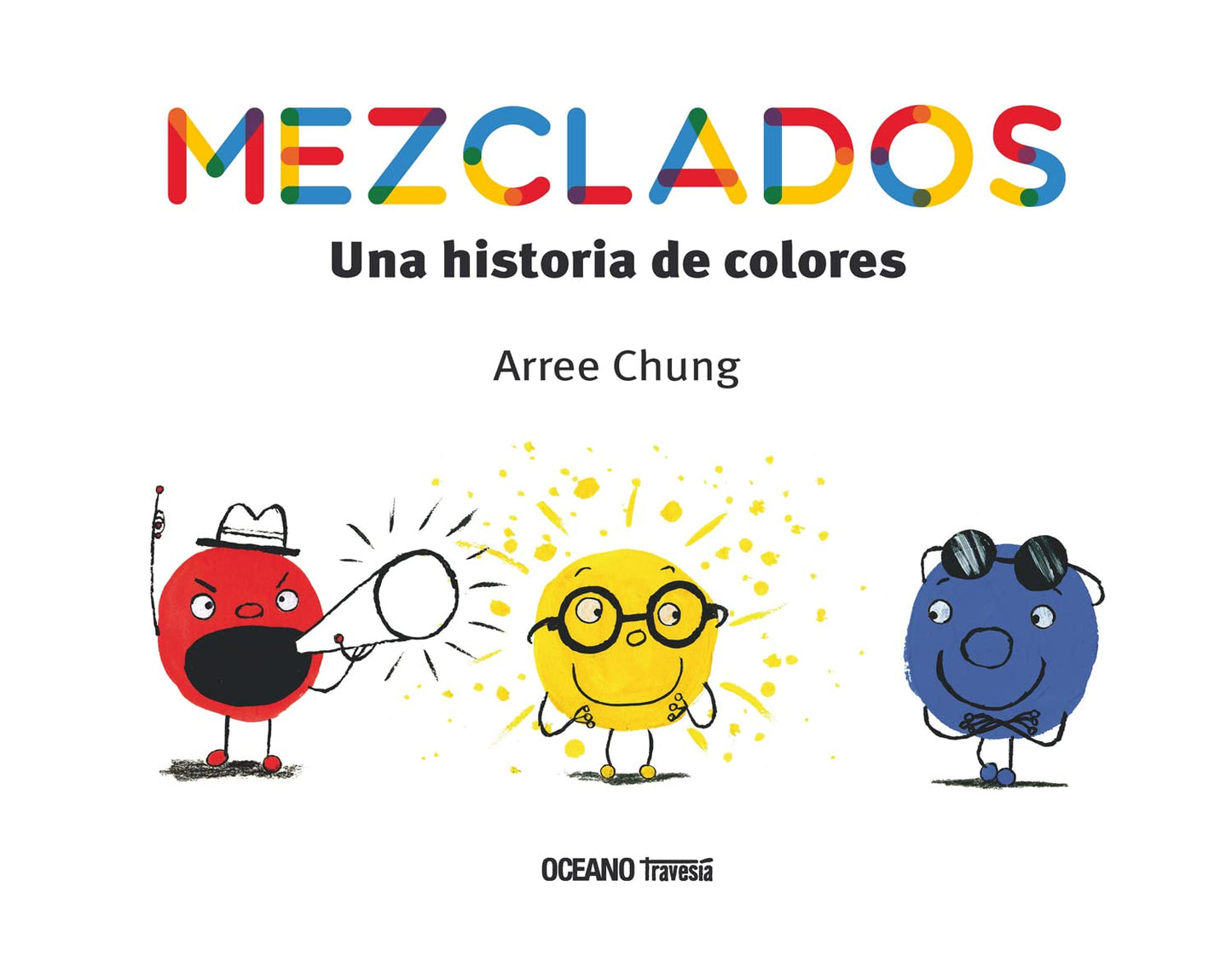 Libro Mezclados: Una historia de colores