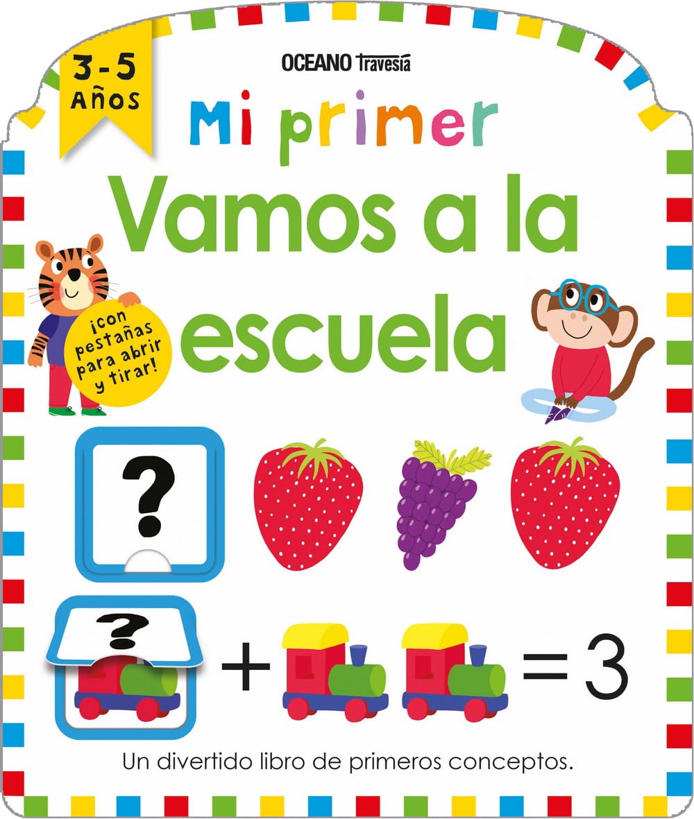 Libro Mi primer Vamos a la escuela