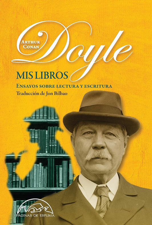 Libro Mis libros: Ensayos sobre lectura y escritura