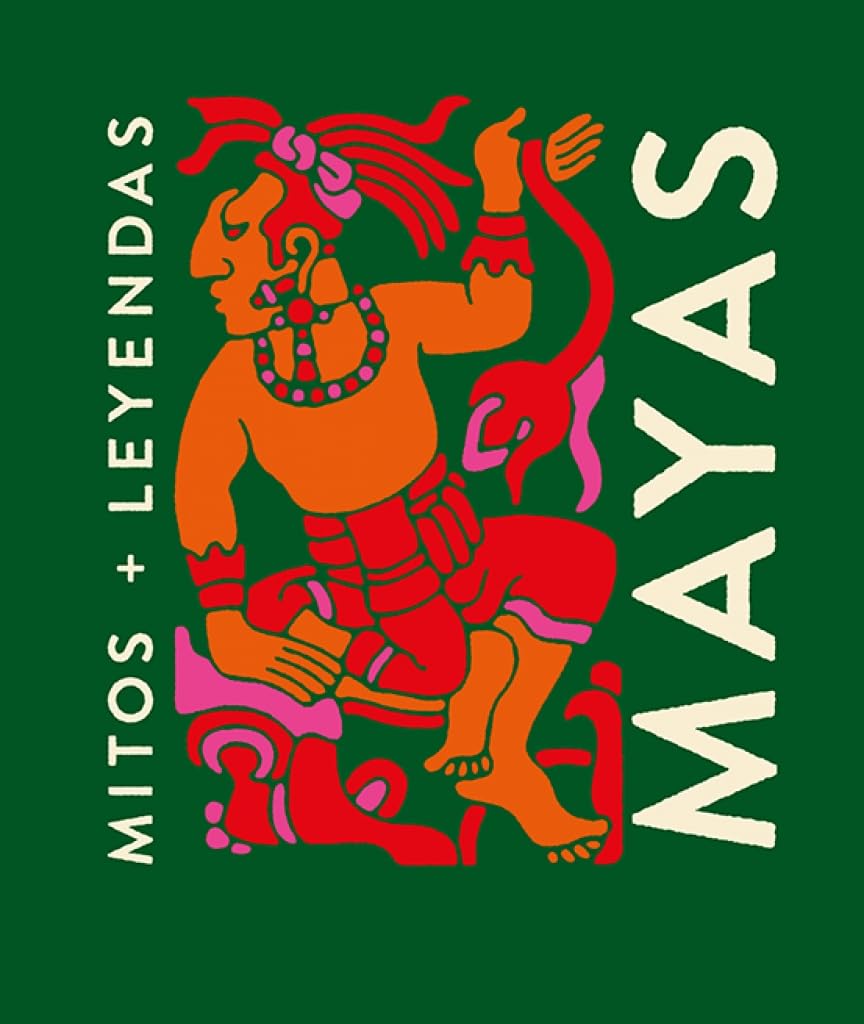 Libro Mitos y leyendas mayas