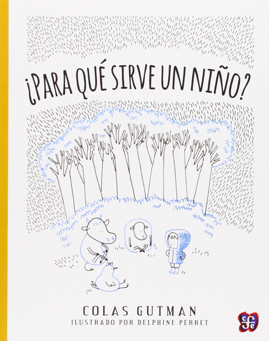 Libro ¿Para qué sirve un niño?