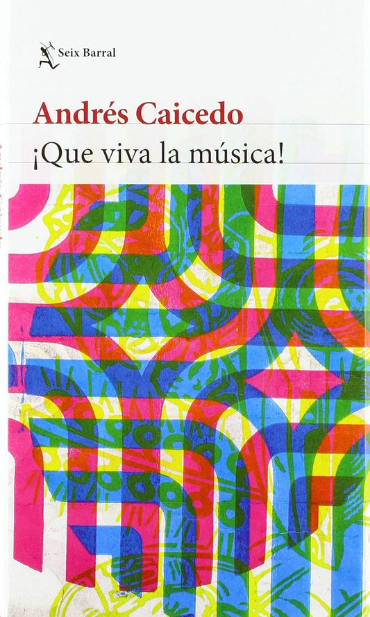 Libro ¡Que viva la música!