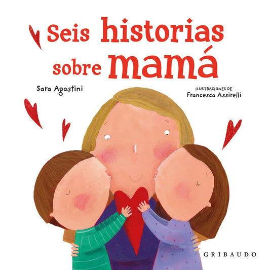 Libro Seis historias sobre mamá